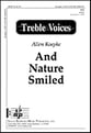 And Nature Smiled SSA choral sheet music cover